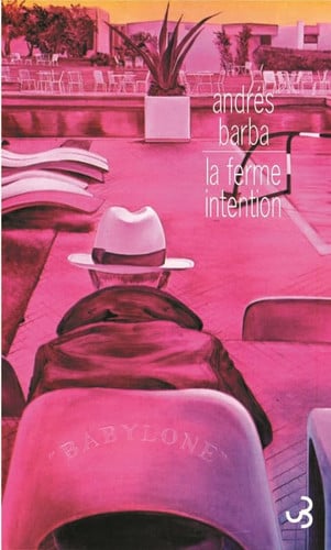 LA FERME INTENTION, de BARBA ANDRES | portada del libro