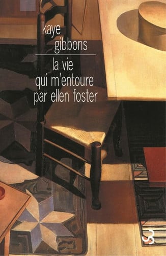 LA VIE QUI M'ENTOURE PAR ELLEN FOSTER, de GIBBONS KAYE | portada del libro