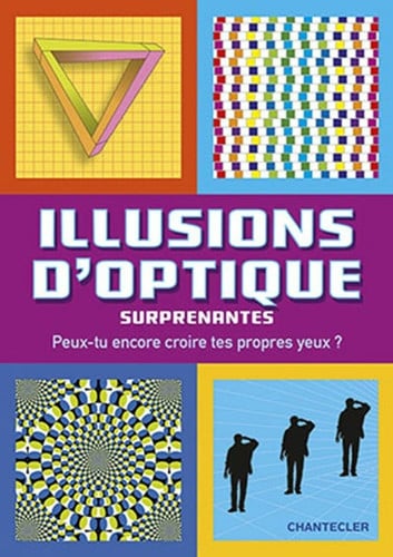 ILLUSIONS D'OPTIQUE SURPRENANTES, de COLLECTIF | portada del libro