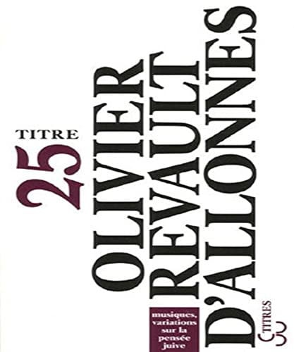 MUSIQUES VARIATIONS SUR LA PENSEE JUIVE, de REVAULT D'ALLON | portada del libro