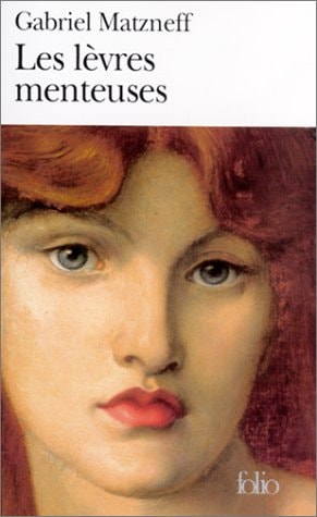 LES LEVRES MENTEUSES, de Gabriel Matzneff | portada del libro