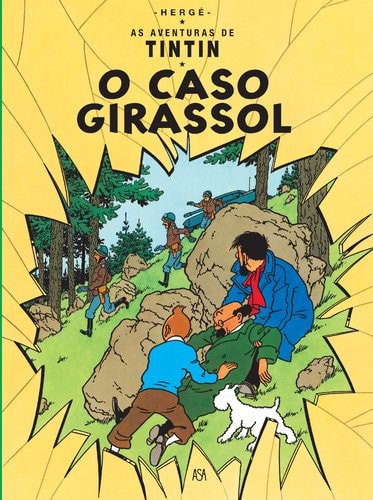 O CASO GIRASSOL, de Hergé | portada del libro