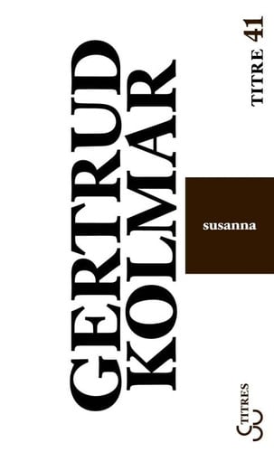 SUSANNA, de KOLMAR GERTRUD | portada del libro