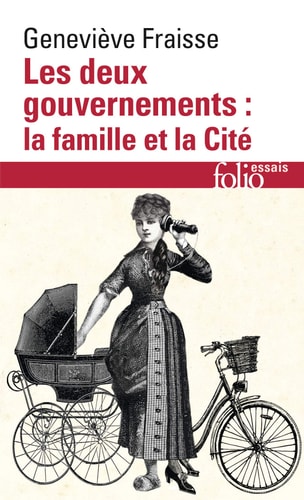 LES DEUX GOUVERNEMENTS LA FAMILLE ET LA CITE, de Geneviève Fraisse | portada del libro