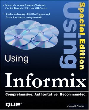 SPECIAL EDITION USING INFORMIX, de FISCHER | portada del libro