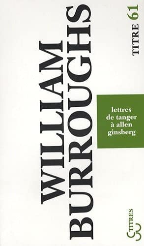 LETTRES DE TANGER A ALLEN GINSBERG, de BURROUGHS WILLI | portada del libro