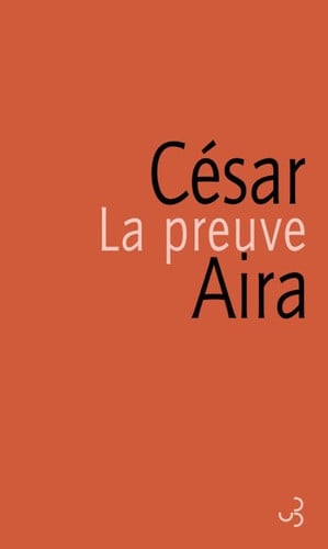 LA PREUVE, de AIRA CESAR | portada del libro