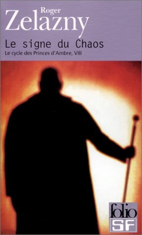 LE SIGNE DU CHAOS CYCLE 8, de Roger Zelazny | portada del libro