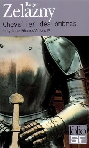 CHEVALIER DES OMBRES CYCLE 9, de Roger Zelazny | portada del libro
