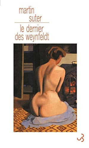 LE DERNIER DES WEYNFELDT, de SUTER MARTIN | portada del libro