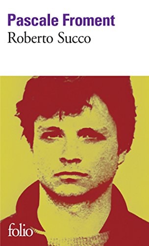 ROBERTO SUCCO, de Pascale Froment | portada del libro