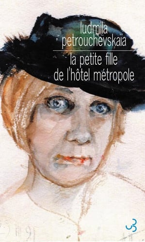LA PETITE FILLE DE L'HOTEL METROPOLE, de PETROUCHEVSKAIA | portada del libro