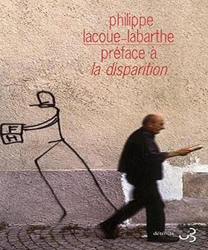 PREFACE A LA DISPARITION, de LACOUE-LABARTHE | portada del libro