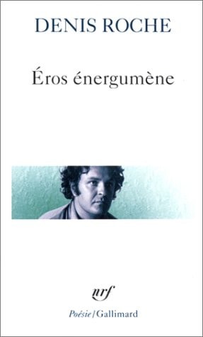 EROS ENERGUMENE, de Roche (1937-2015) | portada del libro