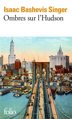 OMBRES SUR L'HUDSON, de Isaac Bashevis Singer | portada del libro