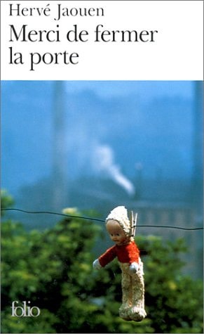 MERCI DE FERMER LA PORTE, de H. Jaouen | portada del libro
