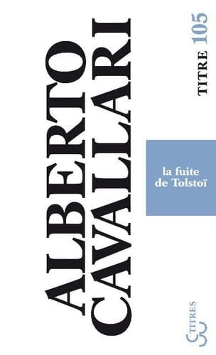 LA FUITE DE TOLSTOI, de CAVALLARI ALBER | portada del libro