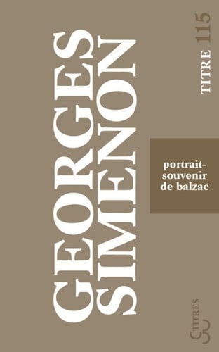 PORTRAIT SOUVENIR DE BALZAC, de SIMENON GEORGES | portada del libro