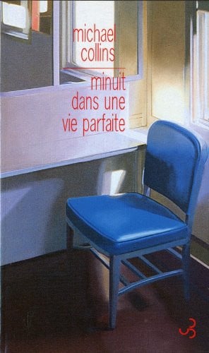 MINUIT DANS UNE VIE PARFAITE, de COLLINS MICHAEL | portada del libro