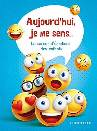 AUJOURD'HUI JE ME SENS CARNET D'EMOTIONS DES ENFANTS, de COLLECTIF | portada del libro