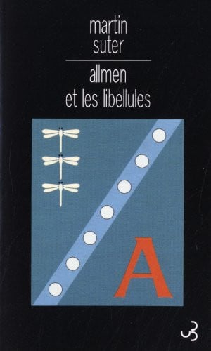 ALLMEN ET LES LIBELLULES, de SUTER MARTIN | portada del libro