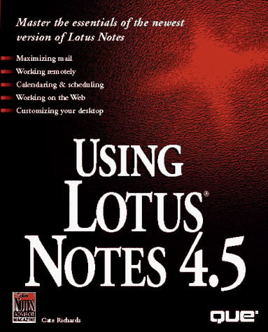 USING LOTUS NOTES 4.5, de RICHARDS | portada del libro