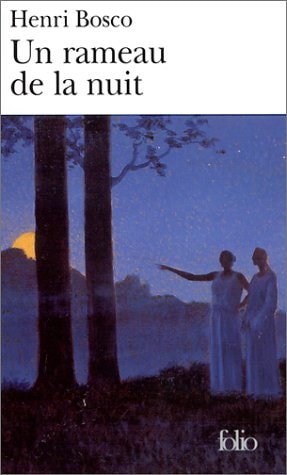 RAMEAU DE LA NUIT, de Henri Bosco | portada del libro