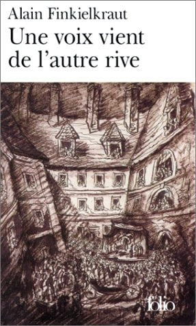 Une voix vient de l'autre rive, de Alain Finkielkraut | portada del libro
