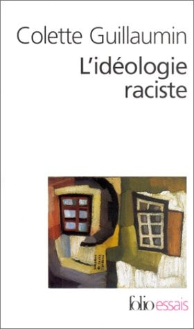 L'IDEOLOGIE RACISTE, de Colette Guillaumin | portada del libro