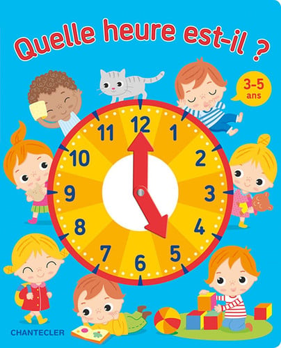 QUELLE HEURE EST-IL ?, de COLLECTIFS GALL | portada del libro