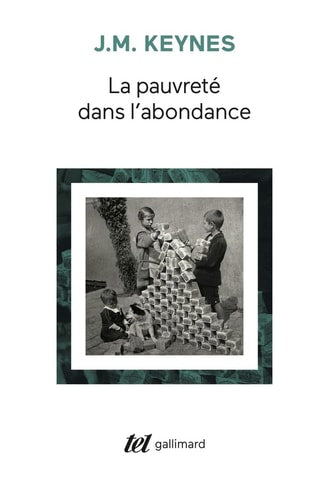 LA PAUVRETE DANS L'ABONDANCE, de John Maynard Keynes | portada del libro