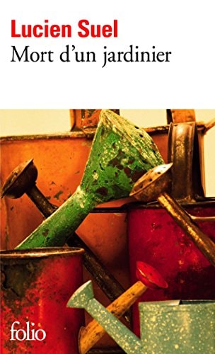 MORT D'UN JARDINIER, de Lucien Suel | portada del libro