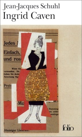 Ingrid Caven, de Jean-Jacques Schuhl | portada del libro