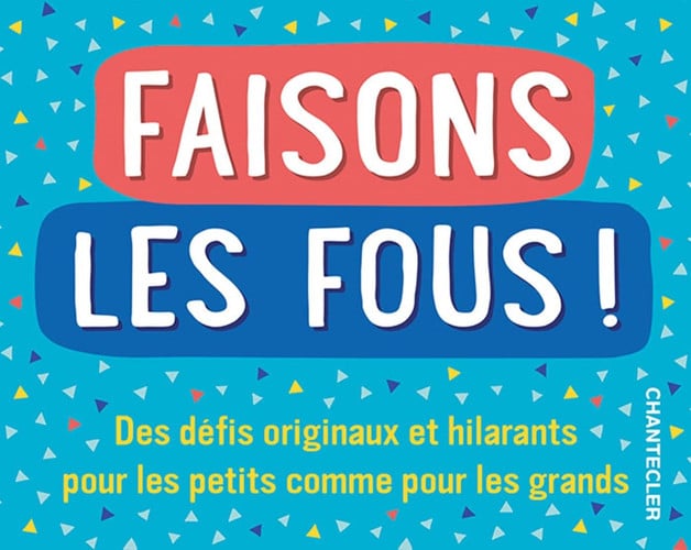 FAISONS LES FOUS!, de COLLECTIF COLLE | portada del libro