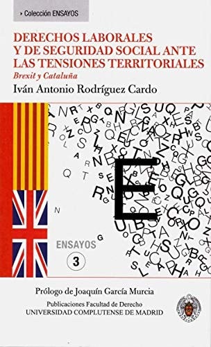 Derechos laborales y de seguridad social ante las tensiones territoriales., de RODRIGUEZ CARDO | portada del libro