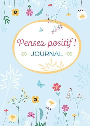 PENSEZ POSITIF! JOURNAL, de COLLECTIF | portada del libro