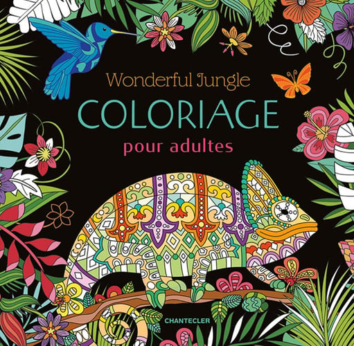 WONDERFUL JUNGLE COLORIAGE POUR ADULTES, de COLLECTIF | portada del libro