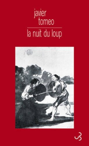 LA NUIT DU LOUP, de TOMEO JAVIER | portada del libro