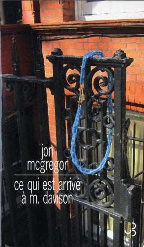 CE QUI EST ARRIVE A M. DAVISON, de MCGREGOR JON | portada del libro