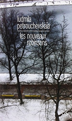 LES NOUVEAUX ROBINSONS, de PETROUCHEVSKAIA | portada del libro