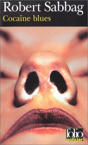COCAINE BLUES, de Robert Sabbag | portada del libro