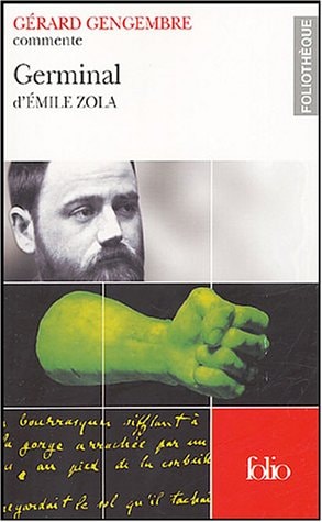 GERMINAL D'EMILE ZOLA, de Gérard Gengembre | portada del libro