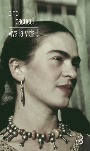 VIVA LA VIDA, de CACUCCI PINO | portada del libro