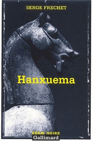 HANXUEMA, de Serge Fréchet | portada del libro