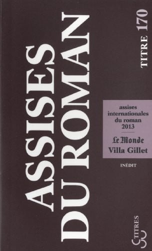 ASSISES INTERNATIONALES DU ROMAN 2013, de COLLECTIF | portada del libro
