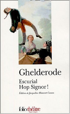 Escurial Hop Signor !, de Michel de Ghelderode | portada del libro
