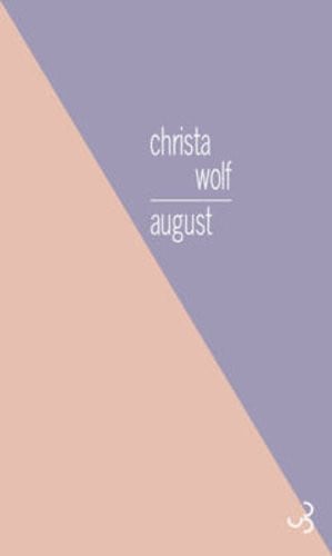 AUGUST, de WOLF CHRISTA | portada del libro