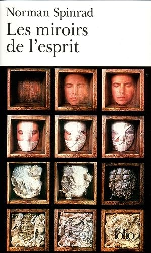 LES MIROIRS DE L'ESPRIT, de Norman Spinrad | portada del libro