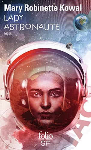 LADY ASTRONAUTE, de Mary Robinette Kowal | portada del libro