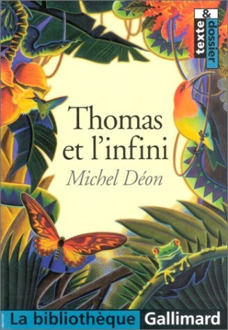 THOMAS ET L'INFINI, de Michel Déon | portada del libro